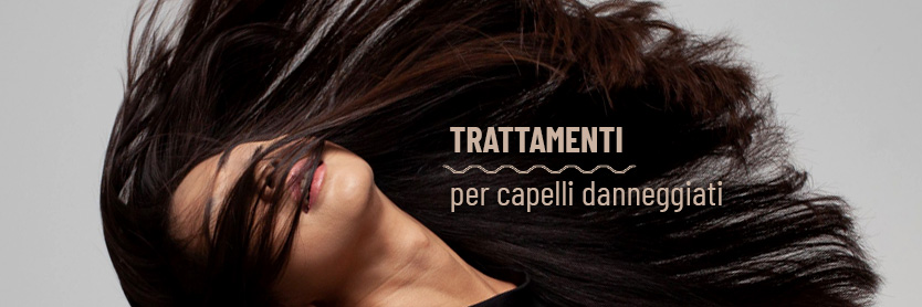 trattamenti capelli danneggiati